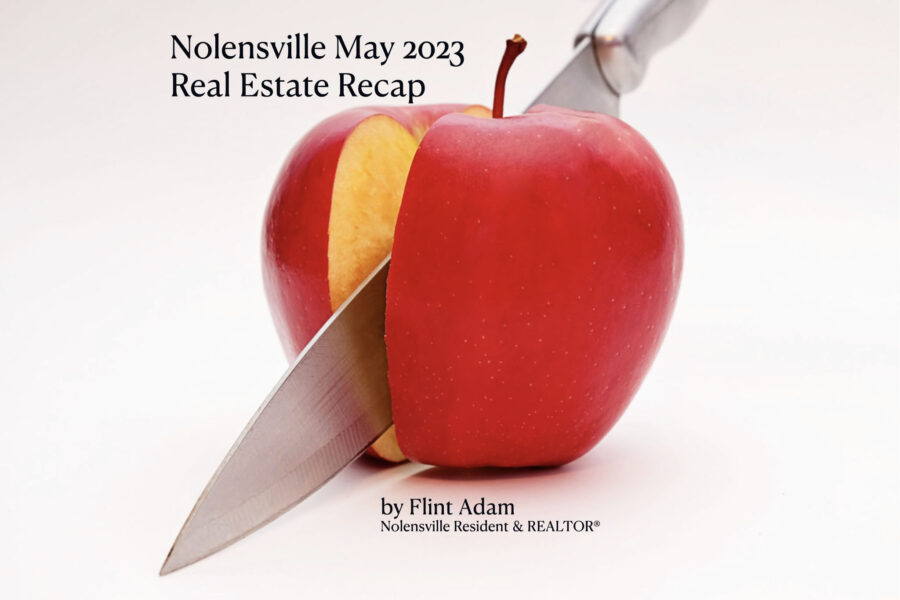 Nolensville May 2023 Real Estate Recap Graphic